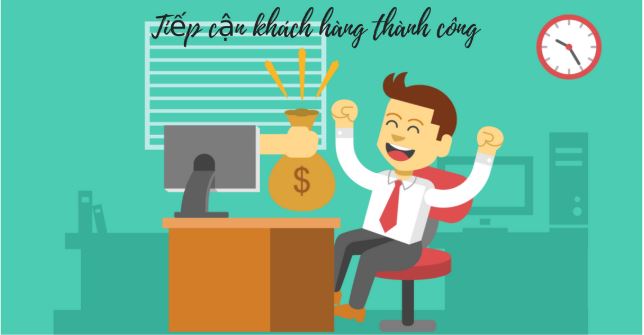 Tiếp cận khách hàng tốt hơn.