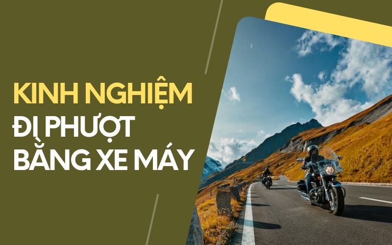 đi phượt bằng xe máy