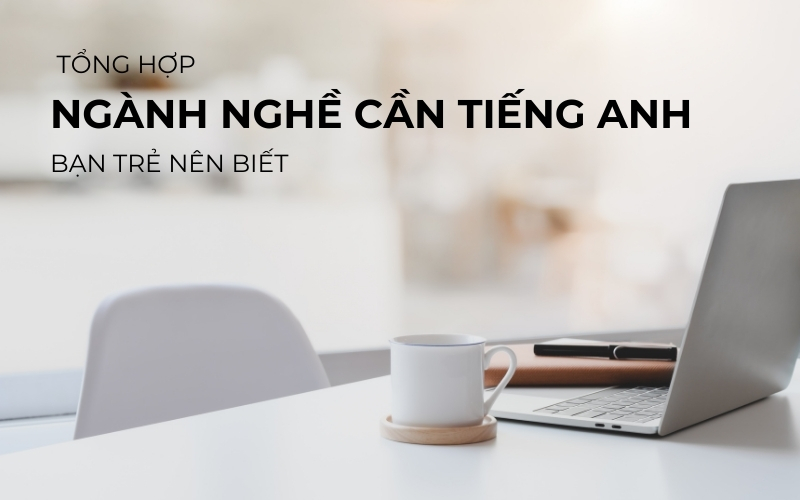 ngành nghề cần tiếng anh